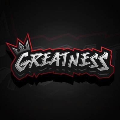Greatness
